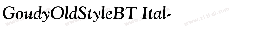 GoudyOldStyleBT Ital字体转换